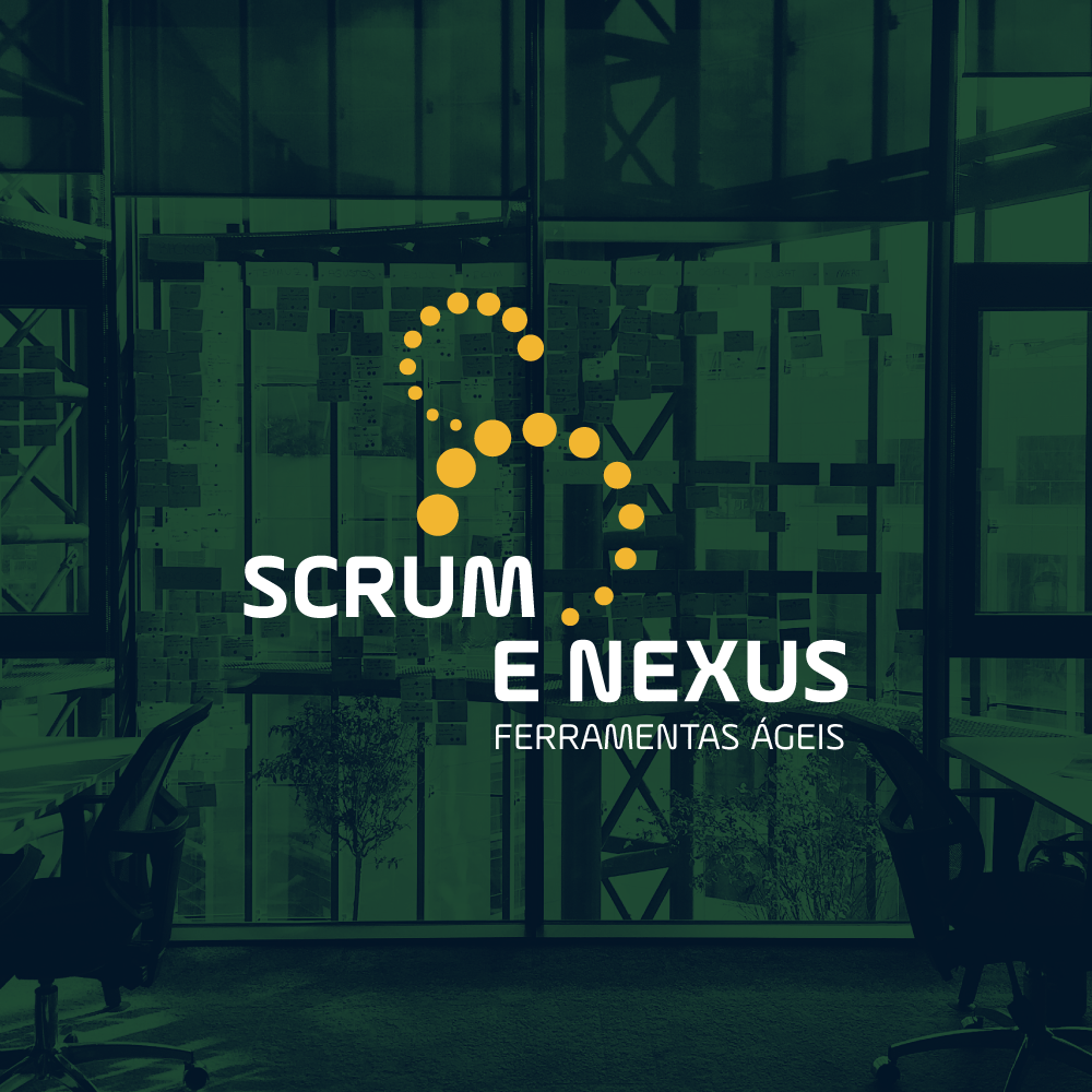 Scrum e Nexus: ferramentas ágeis